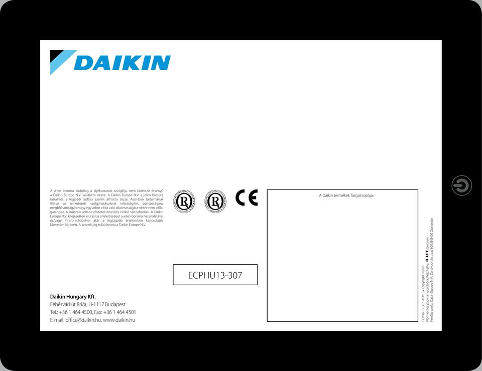 A műszaki adatok előzetes értesítés nélkül változhatnak. A Daikin Europe N.V.