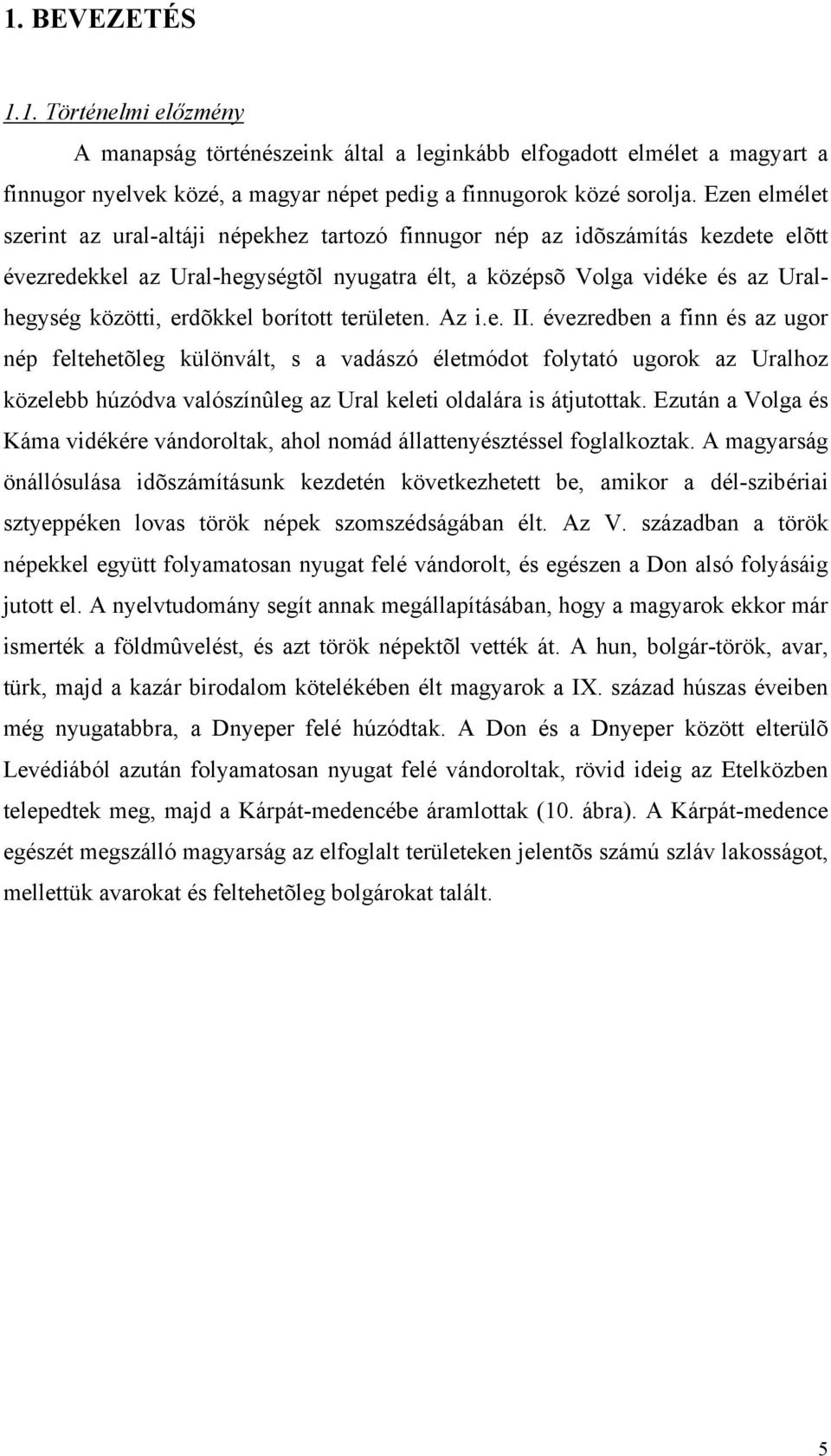 borított területen. Az i.e. II.
