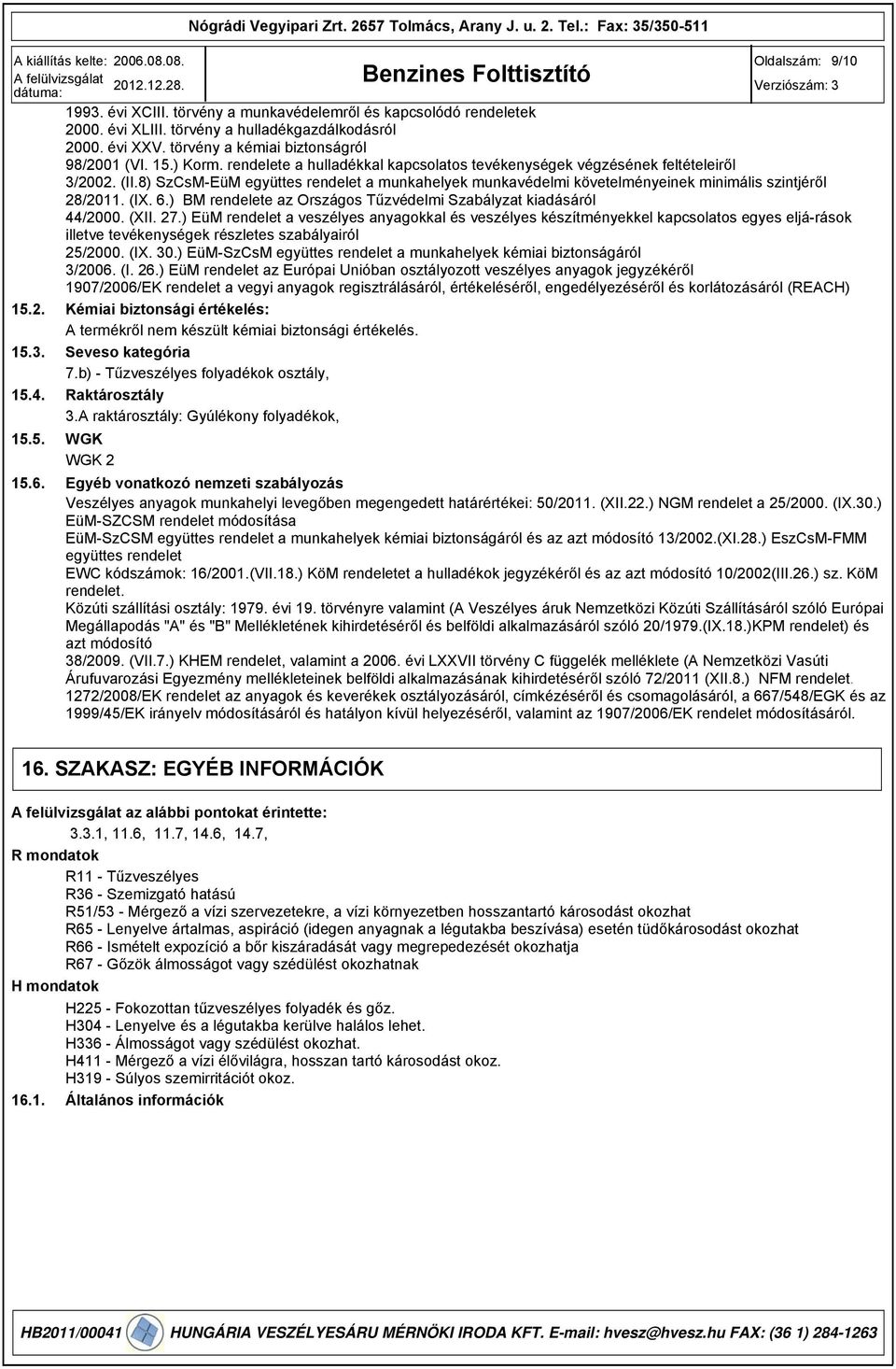 (IX. 6.) BM rendelete az Országos Tűzvédelmi Szabályzat kiadásáról 44/2000. (XII. 27.