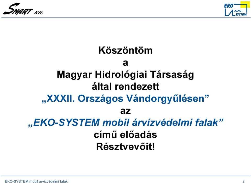 Országos Vándorgyűlésen az EKO-SYSTEM mobil