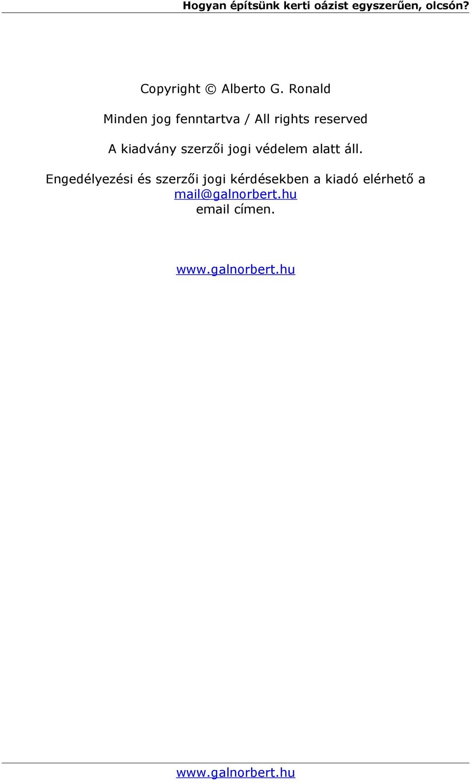 A kiadvány szerzői jogi védelem alatt áll.
