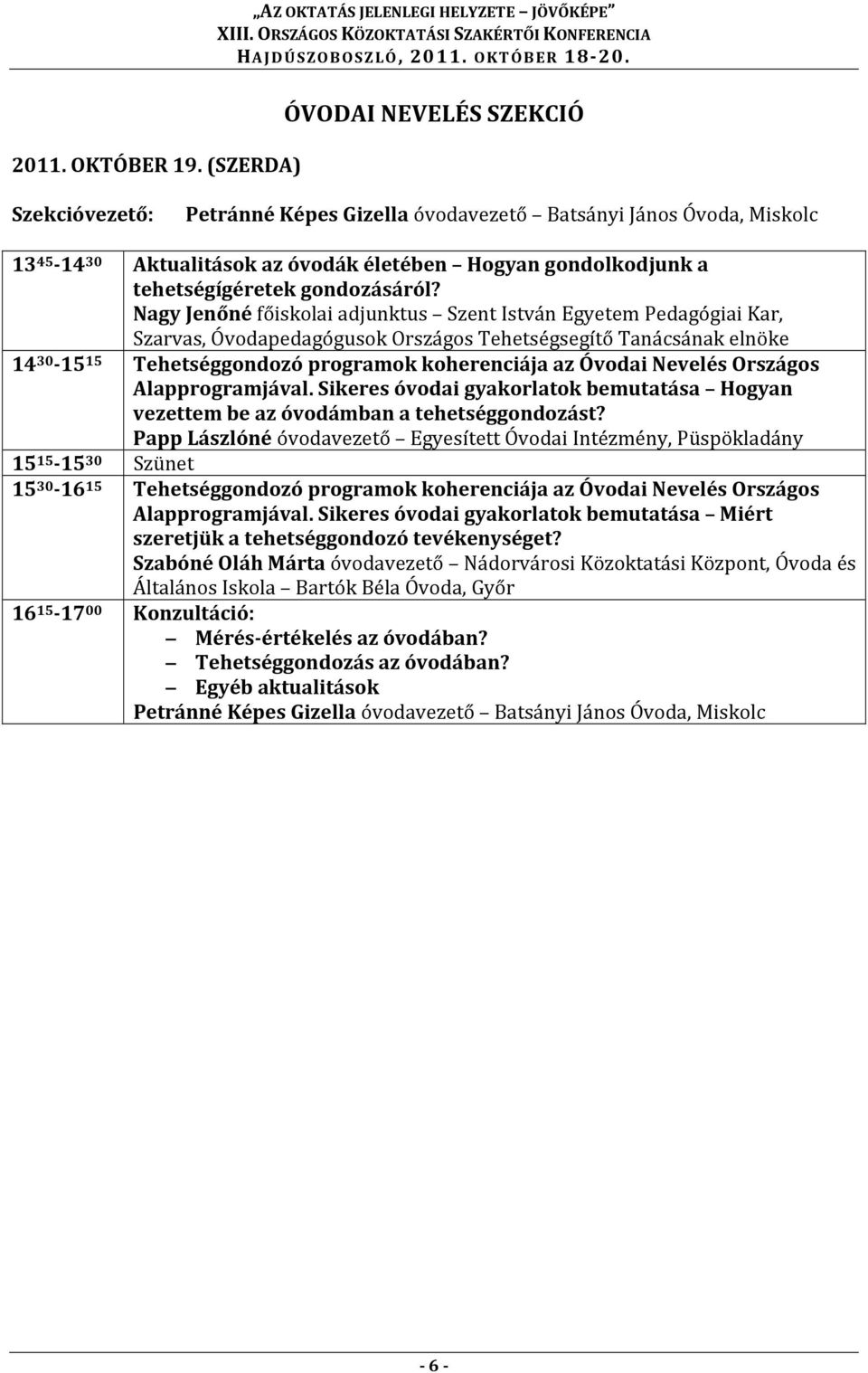 Hogyan gondolkodjunk a tehetségígéretek gondozásáról?