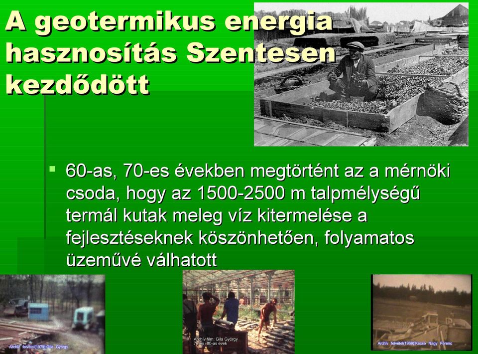 az 1500-2500 m talpmélységű termál kutak meleg víz
