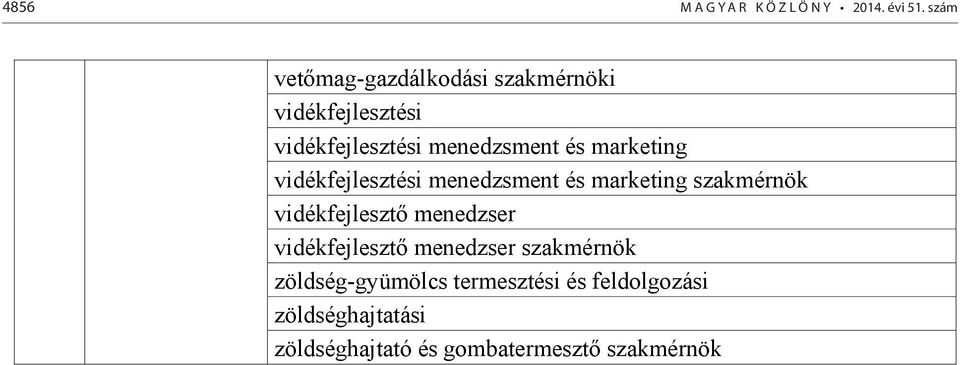 marketing vidékfejlesztési menedzsment és marketing szakmérnök vidékfejlesztő menedzser