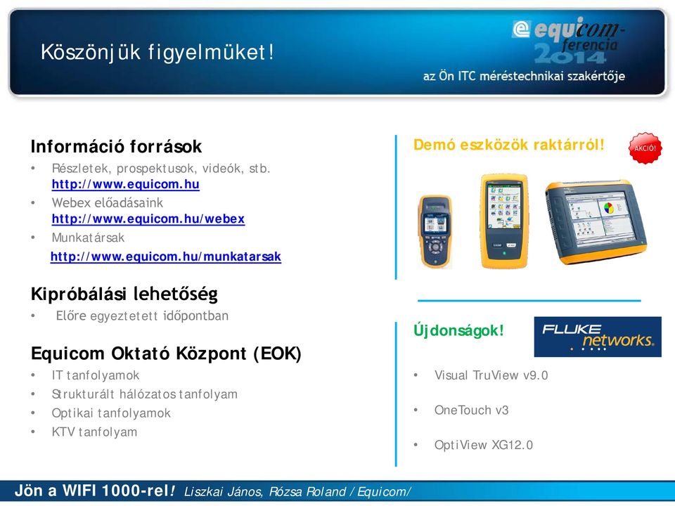 hu/webex Munkatársak http://www.equicom.