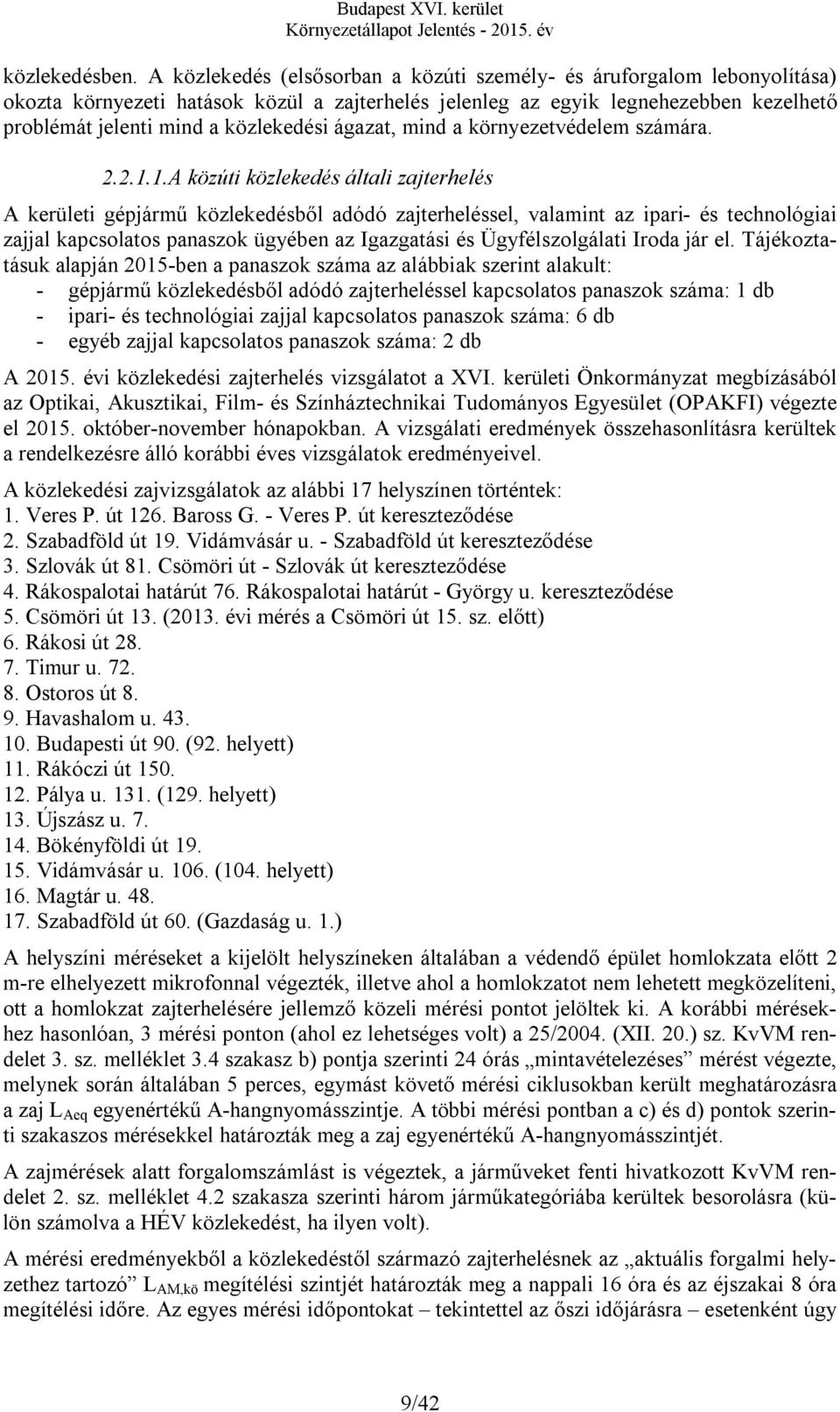 ágazat, mind a környezetvédelem számára. 2.2.1.