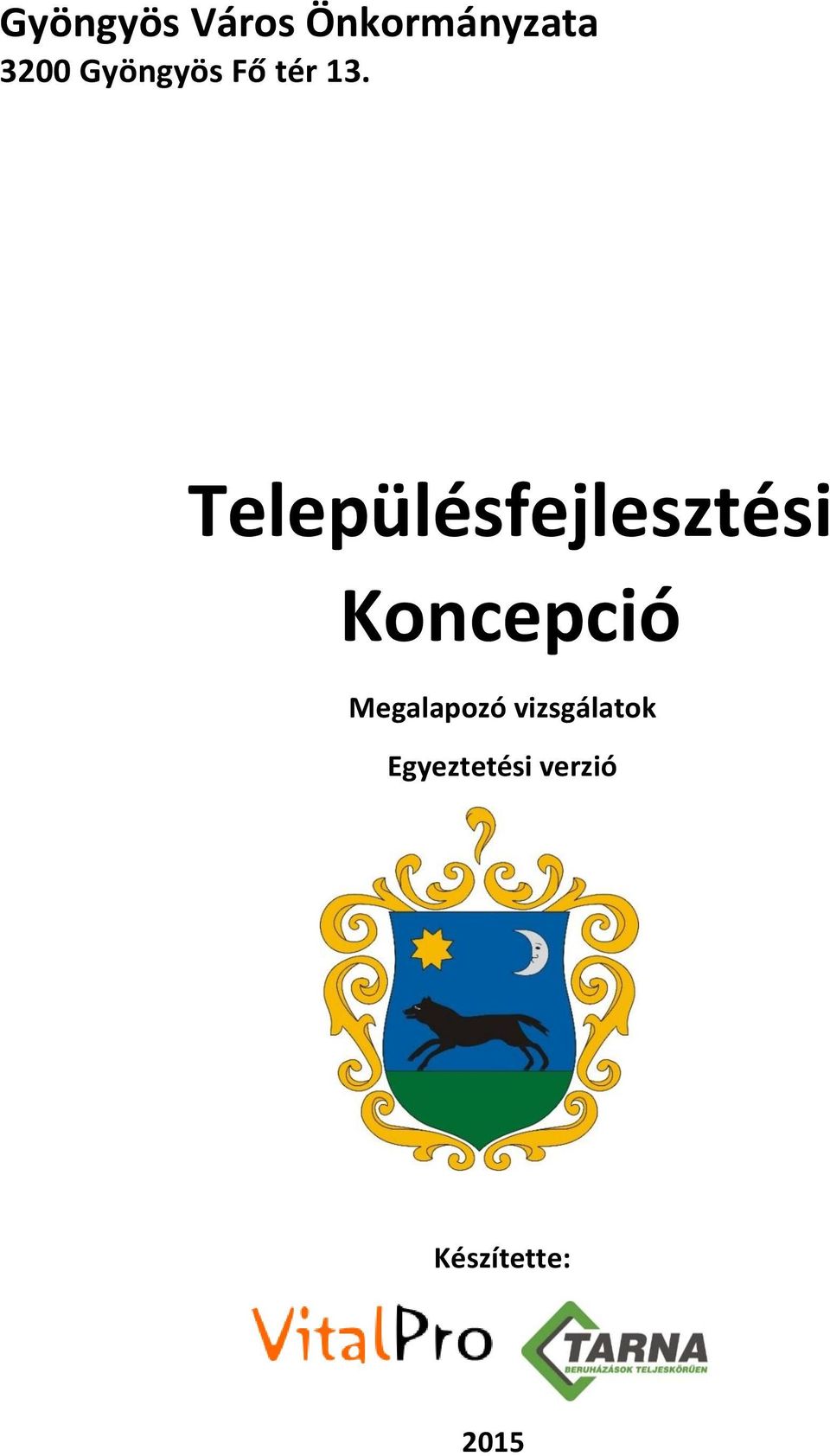 Településfejlesztési Koncepció