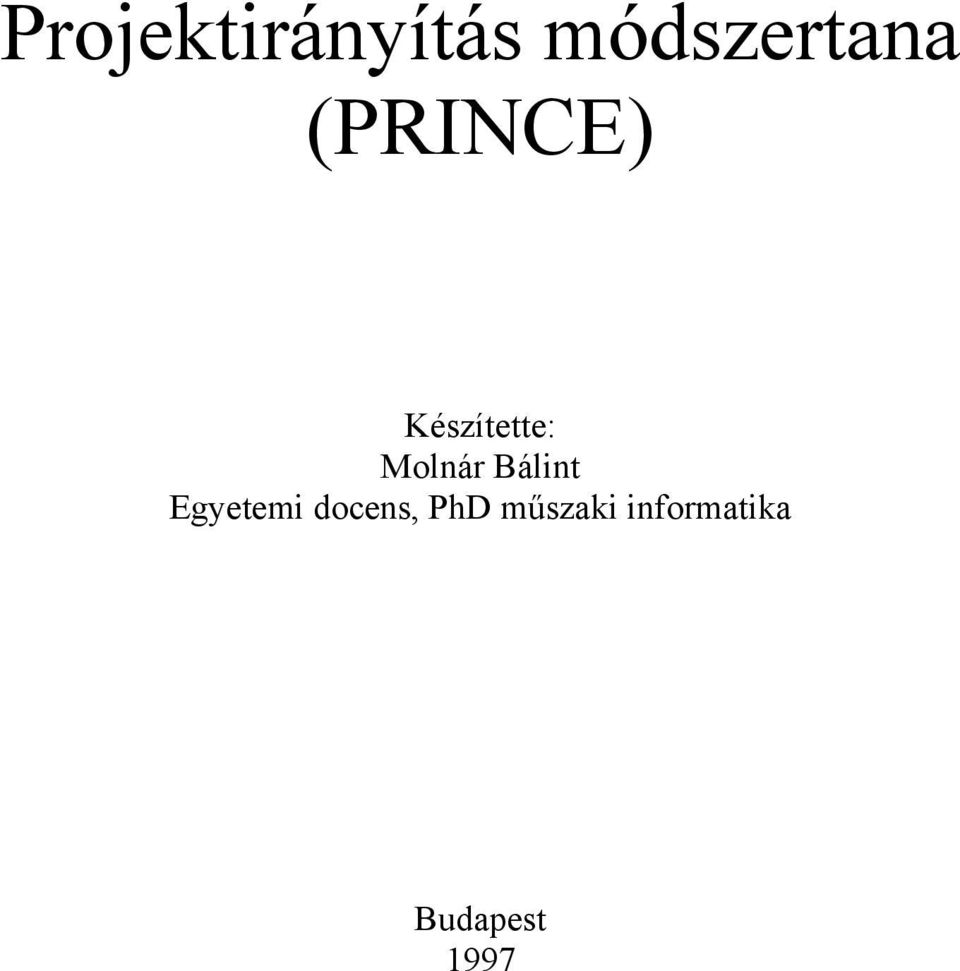 Bálint Egyetemi docens, PhD