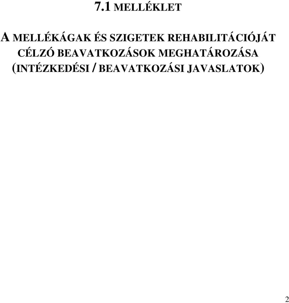 BEAVATKOZÁSOK MEGHATÁROZÁSA