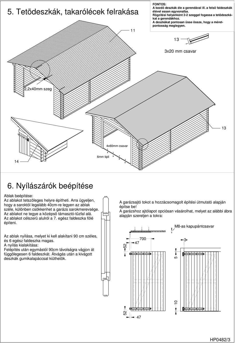 GARÁZS Építési útmutató 300x540, 340x540 - PDF Ingyenes letöltés