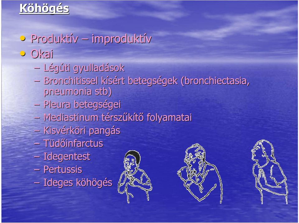 bronchiectasia, pneumonia stb) Pleura betegségei Mediastinum