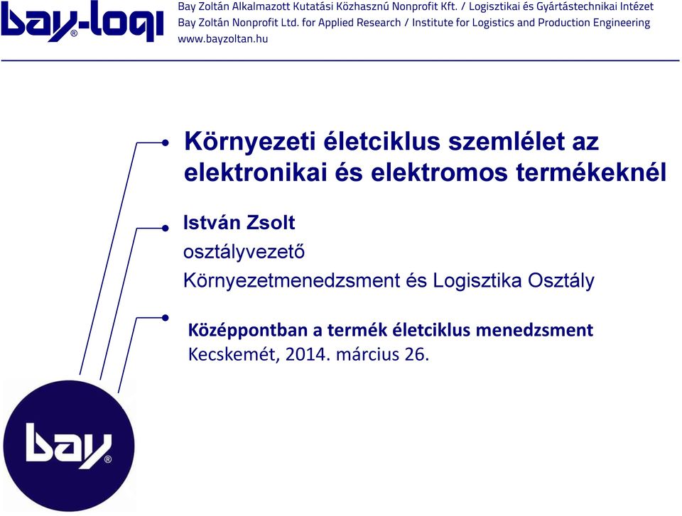 Környezetmenedzsment és Logisztika Osztály