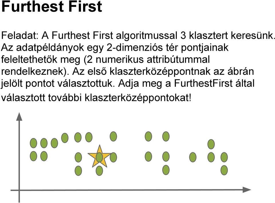 attribútummal rendelkeznek).