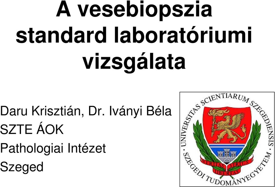 Daru Krisztián, Dr.