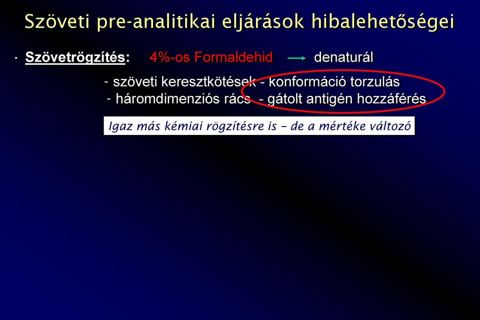 keresztkötések - konformáció torzulás - háromdimenziós rács