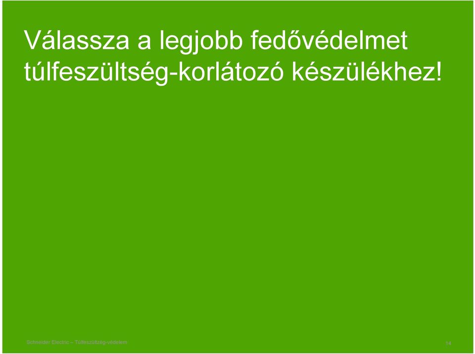 túlfeszültség-korlátozó