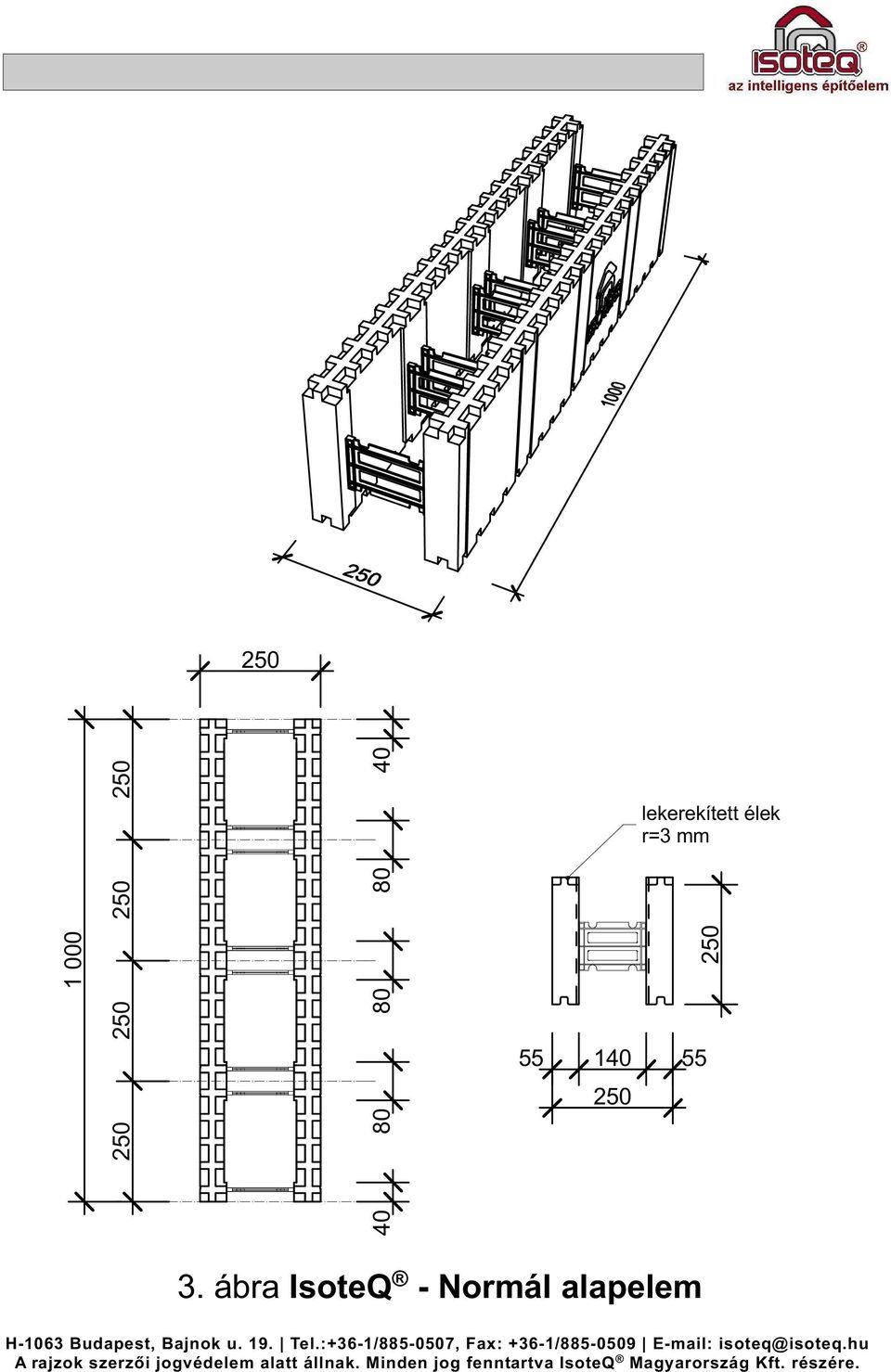 lekerekített élek r=3 mm 40