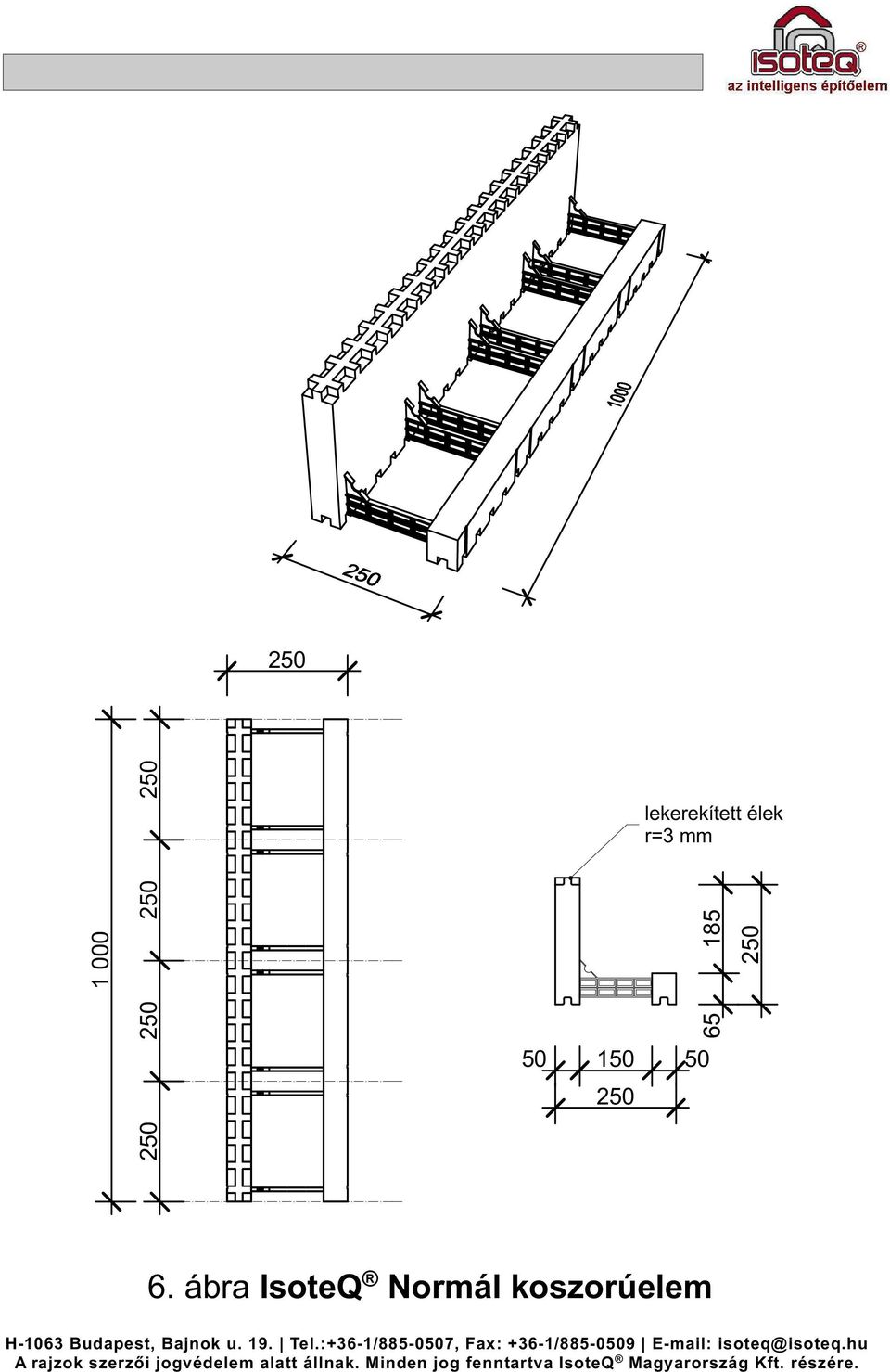élek r=3 mm 65 185 250 6.