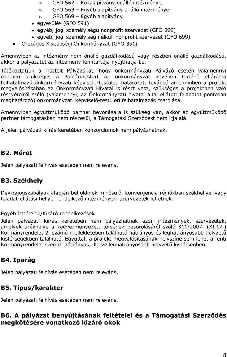 az intézmény fenntartója nyújthatja be.