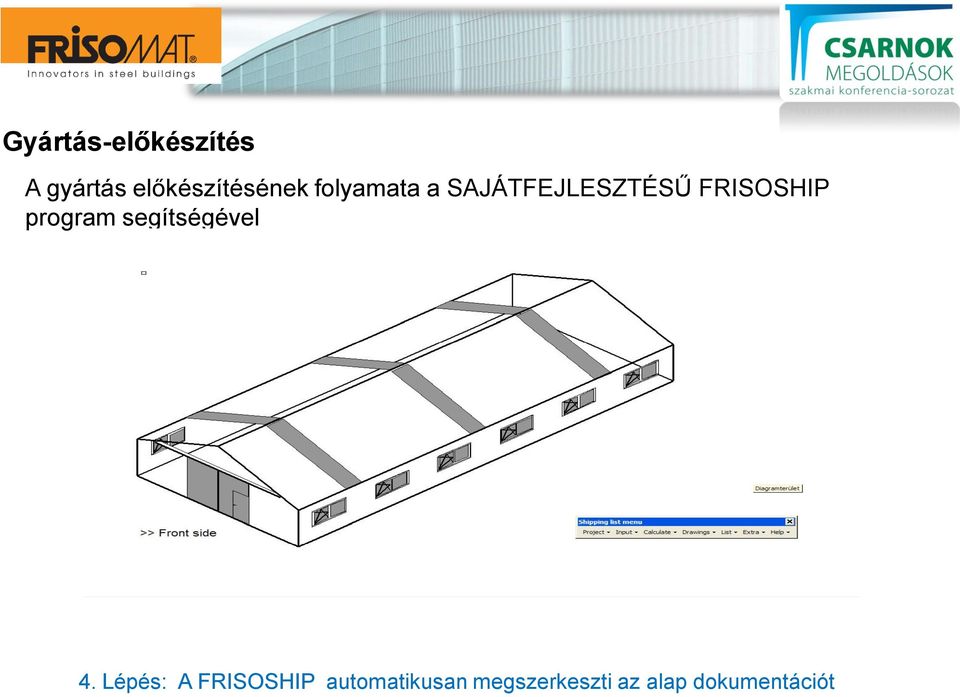 FRISOSHIP program segítségével 4.