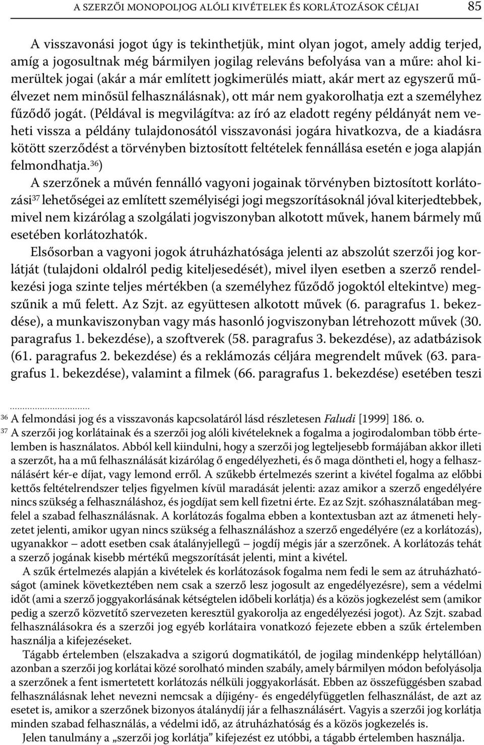 jogát.