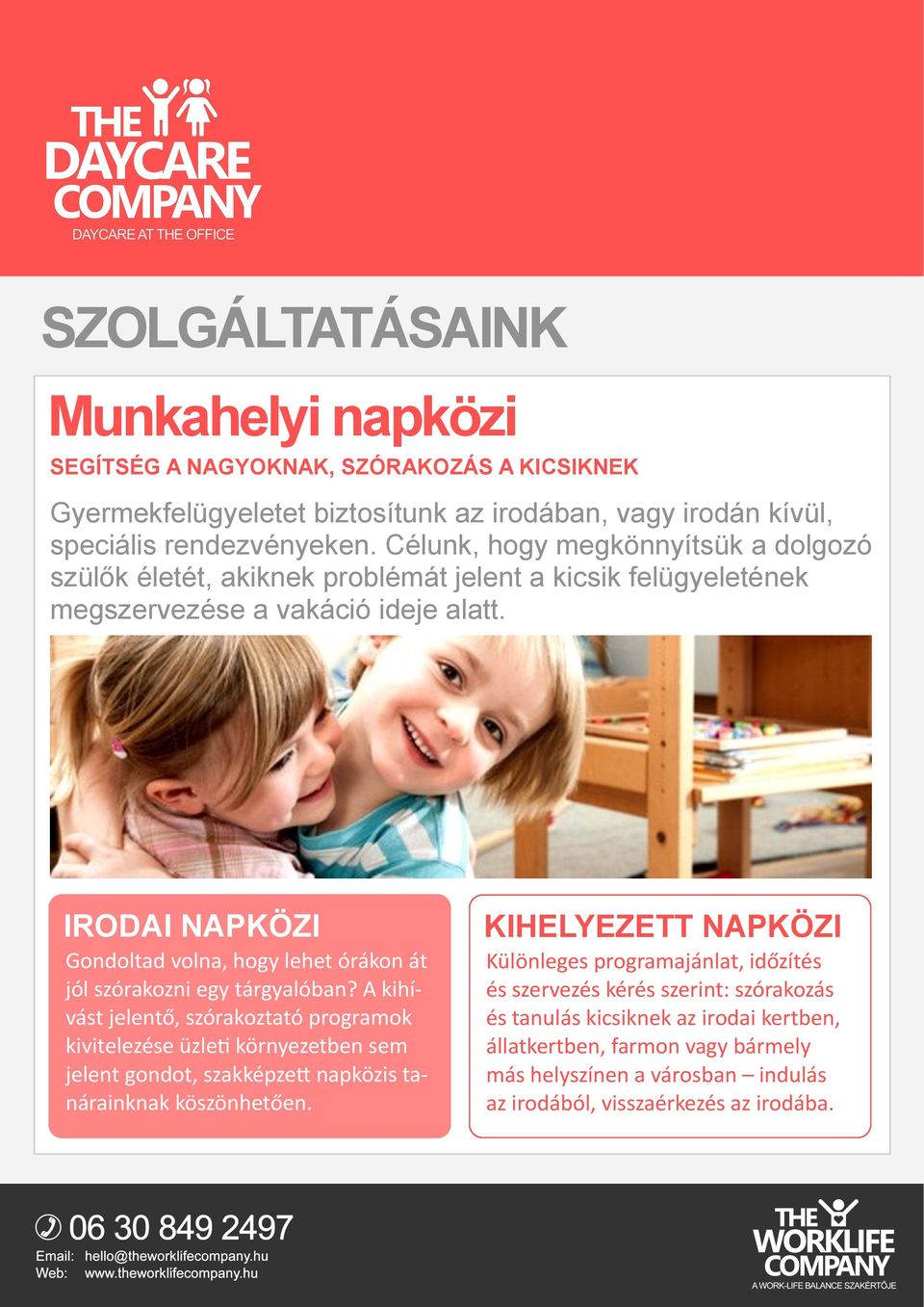 IRODAI NAPKÖZI Gondoltad volna, hogy lehet órákon át jól szórakozni egy tárgyalóban?