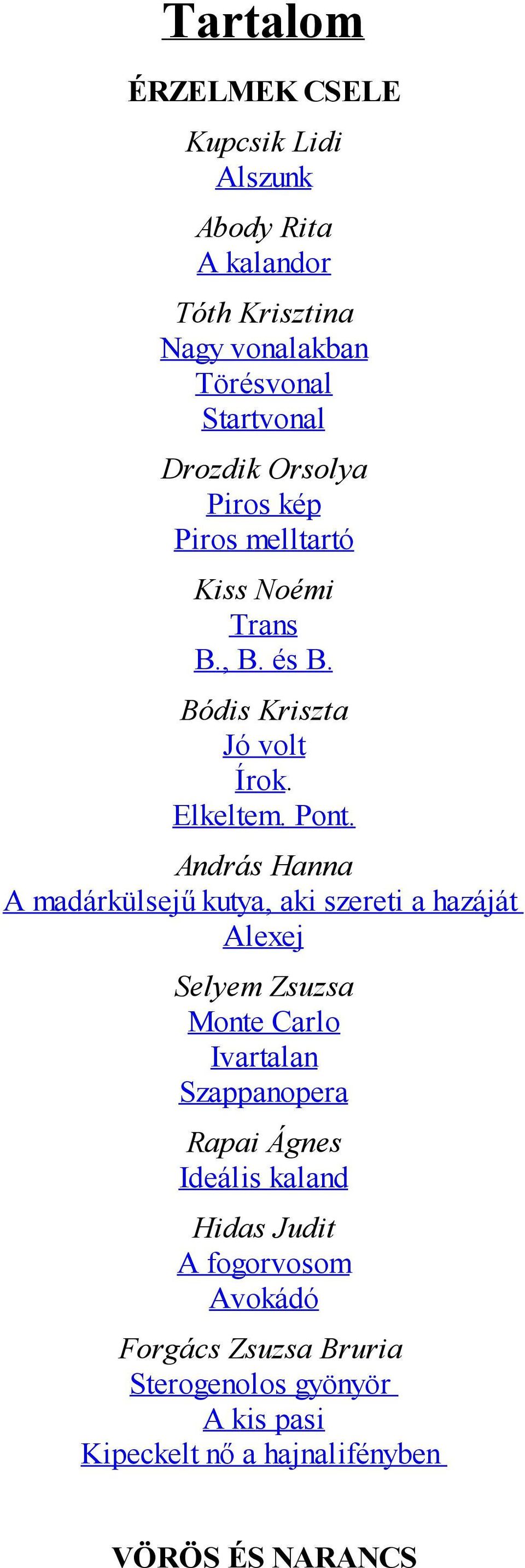 Saját összefoglaló a randevú-webhely példáira