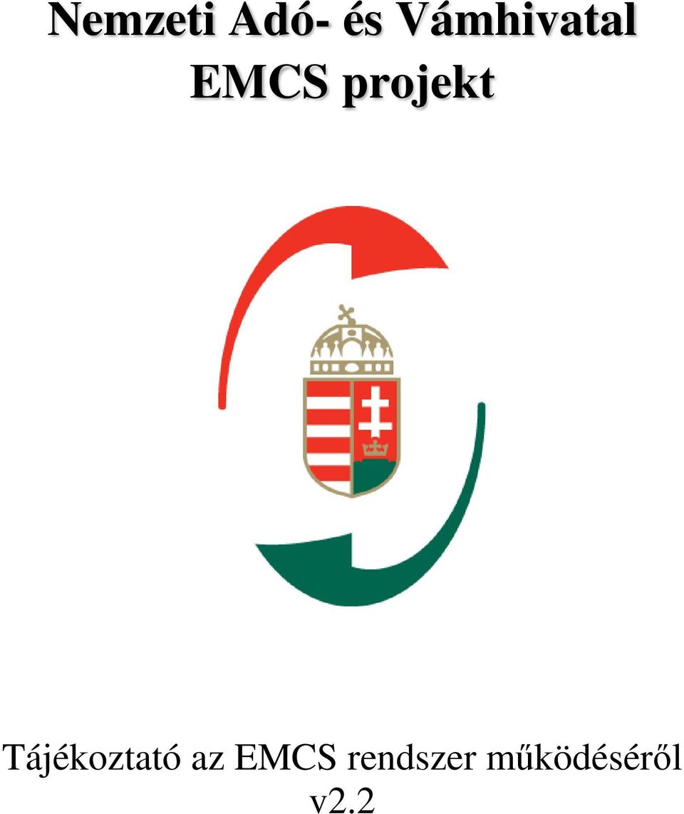 projekt Tájékoztató