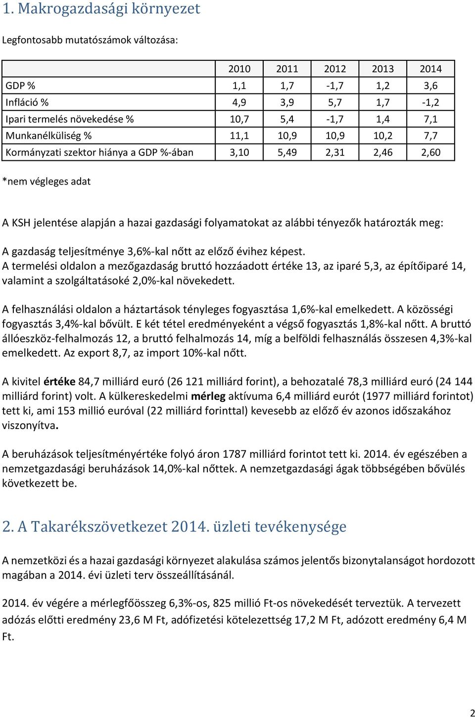 határozták meg: A gazdaság teljesítménye 3,6%-kal nőtt az előző évihez képest.