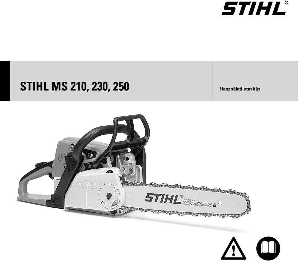 STIHL MS 210, 230, 250. Használati utasítás - PDF Ingyenes letöltés