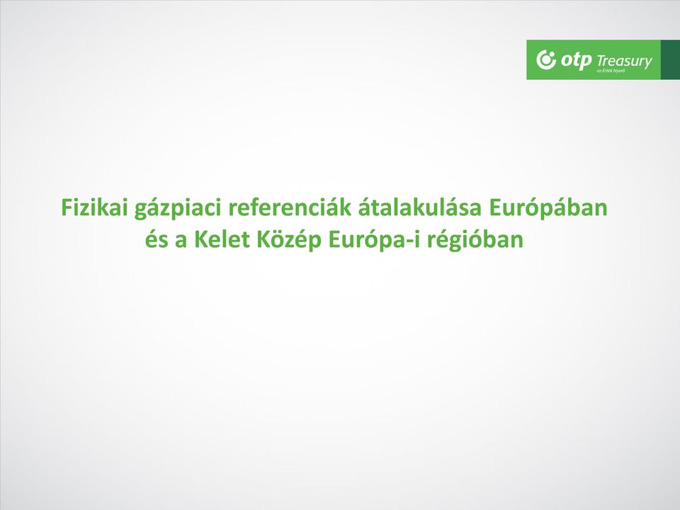 átalakulása Európában
