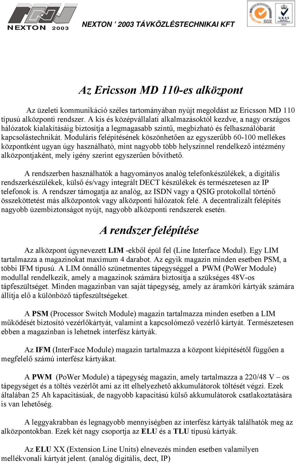 Az Ericsson MD 110-es alközpont. A rendszer felépítése - PDF Ingyenes  letöltés