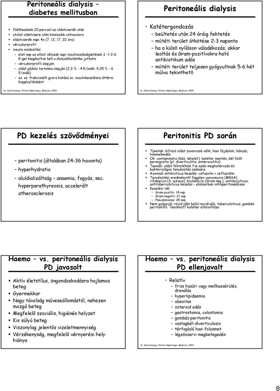 (2,3 % - 4 E/zsák; 4,25 % - 6 E/zsák) sz. sz. frakcionált gyors hatású sc.