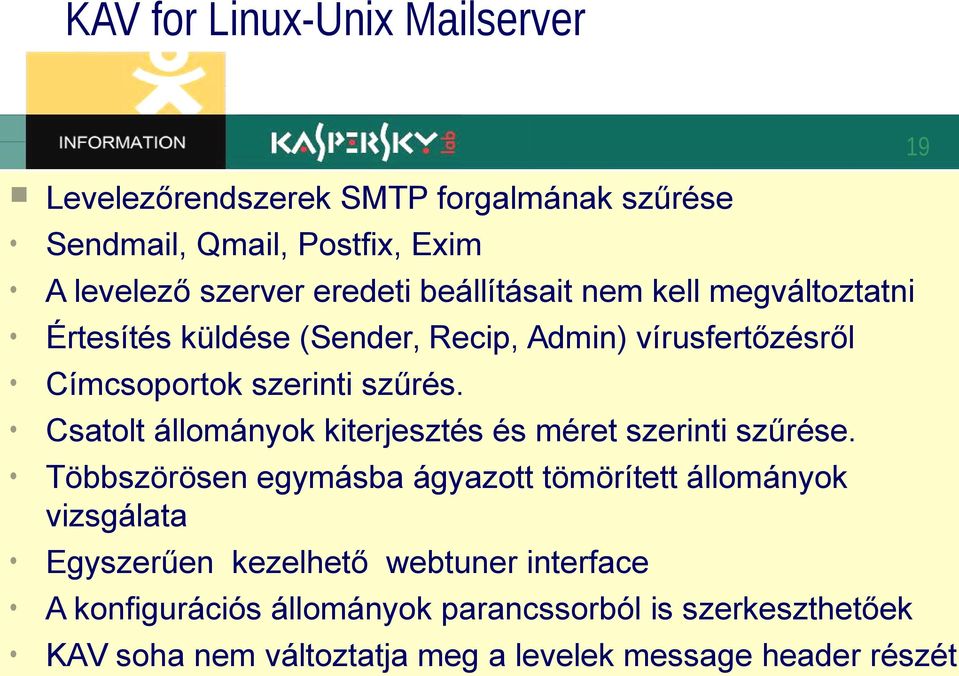 Csatolt állományok kiterjesztés és méret szerinti szűrése.