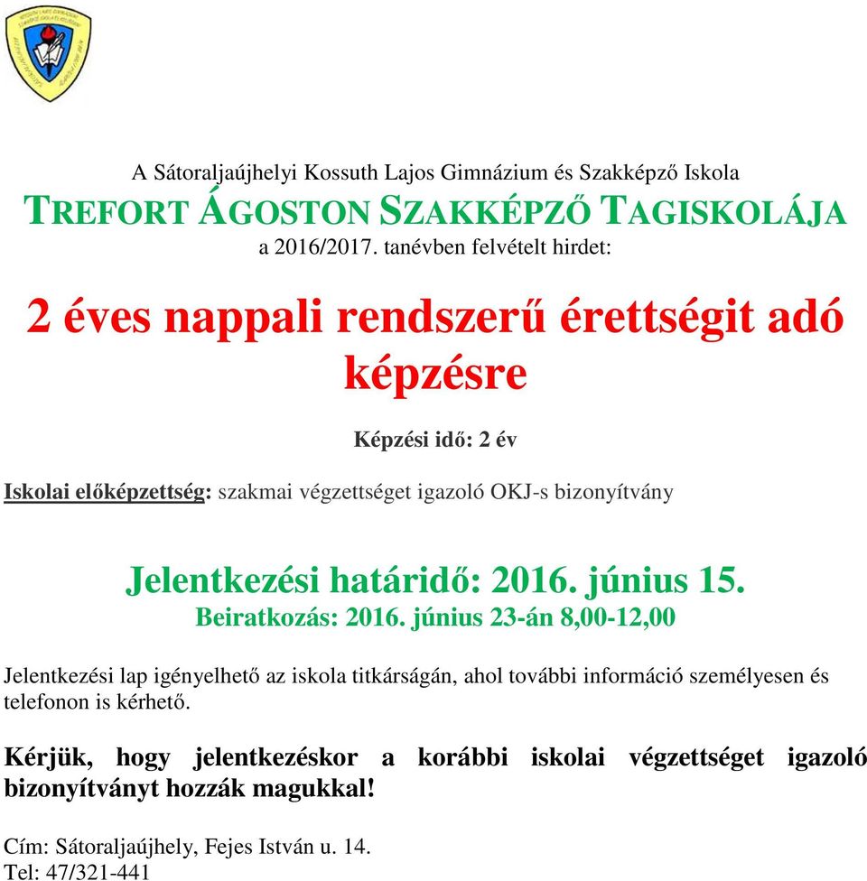 bizonyítvány Beiratkozás: 2016.
