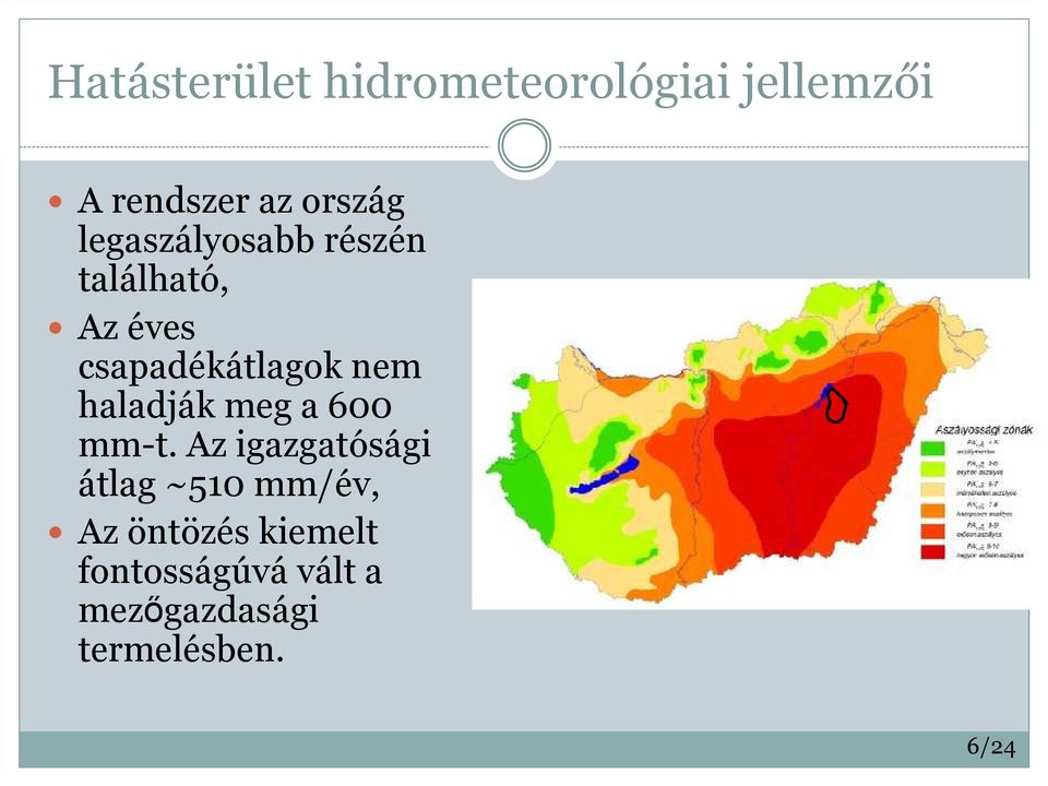 haladják meg a 600 mm-t.