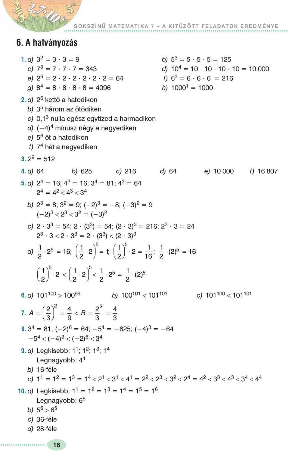 Sokszínû matematika 7. A KITÛZÖTT FELADATOK EREDMÉNYE - PDF Free Download