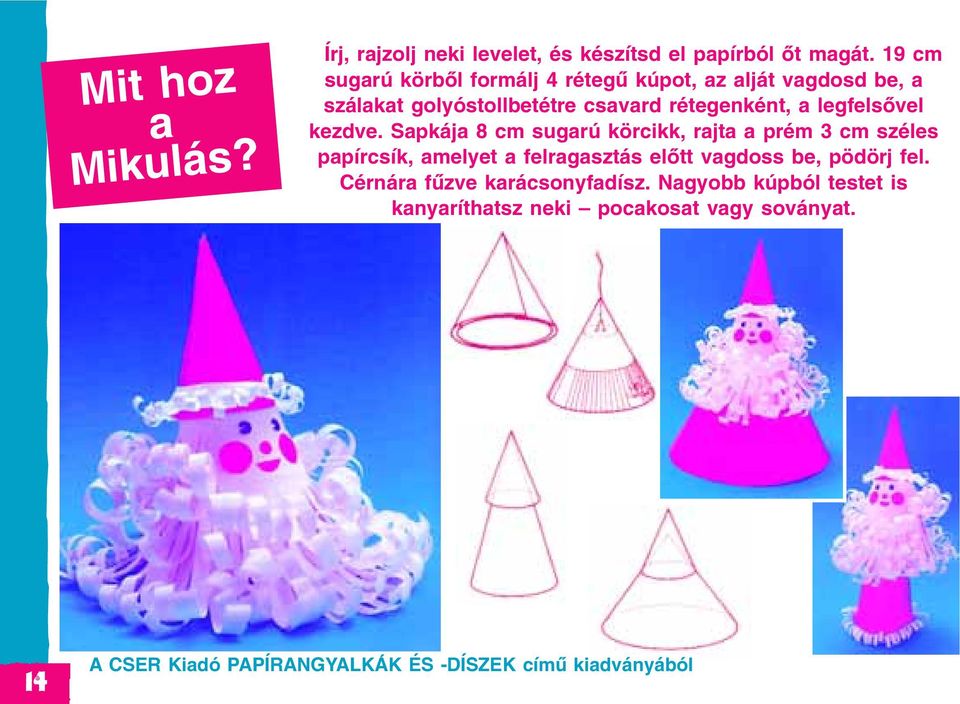 legfelsõvel kezdve.