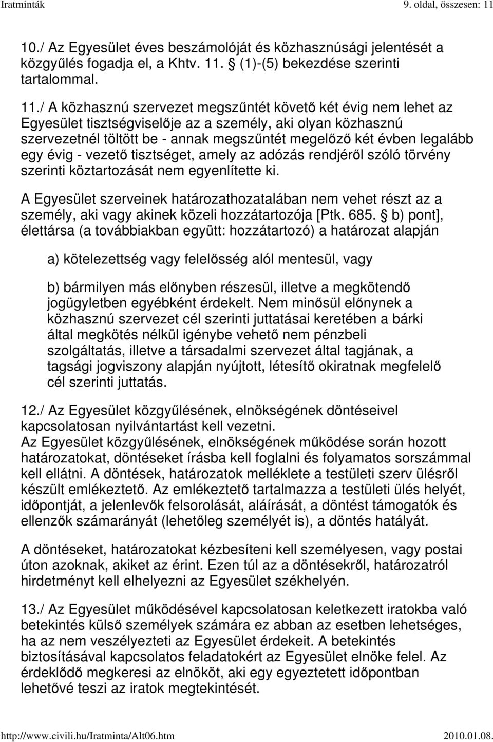 (1)-(5) bekezdése szerinti tartalommal. 11.