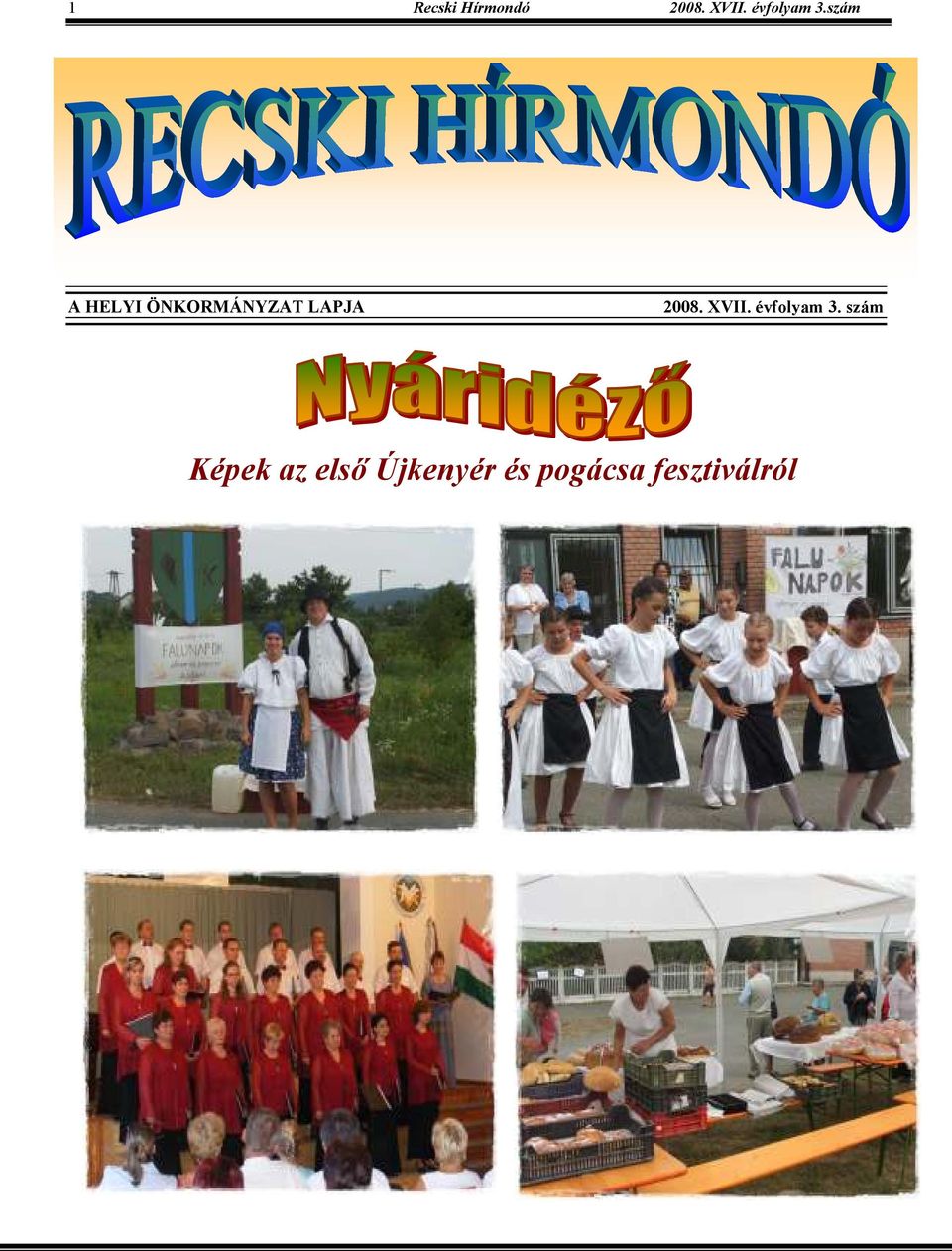 szám A HELYI ÖNKORMÁNYZAT LAPJA 2008.