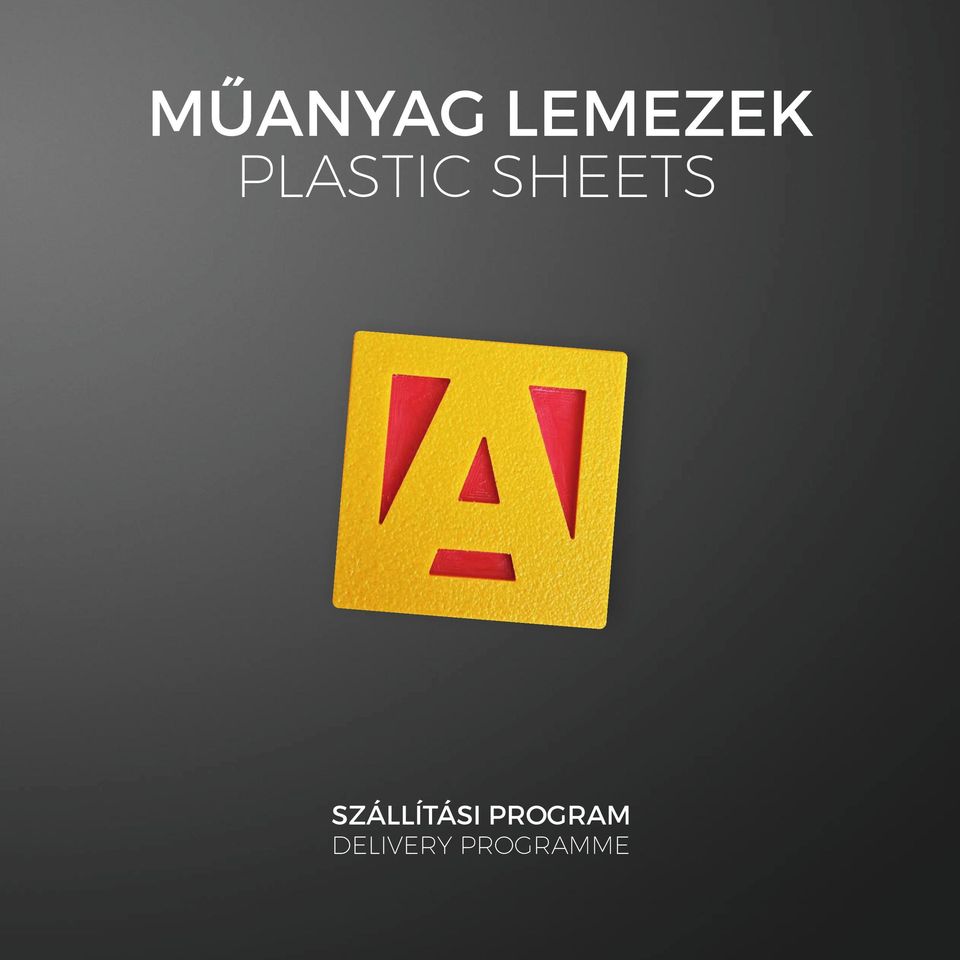 MŰANYAG LEMEZEK PLASTIC SHEETS SZÁLLÍTÁSI PROGRAM DELIVERY PROGRAMME - PDF  Free Download