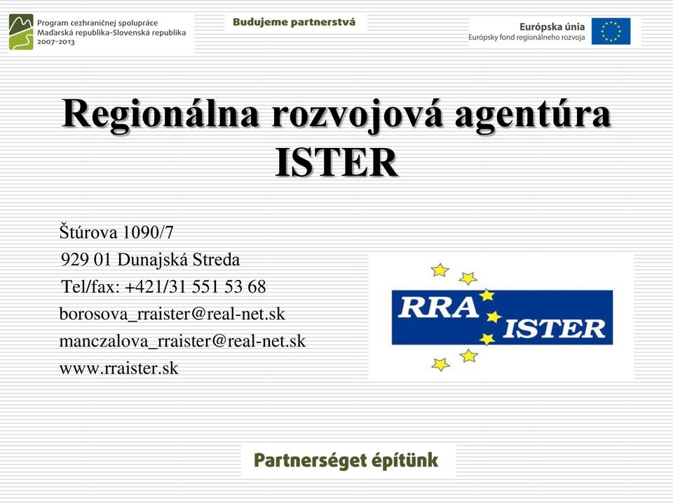 +421/31 551 53 68 borosova_rraister@real-net.