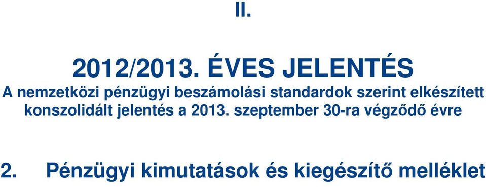 standardok szerint elkészített konszolidált