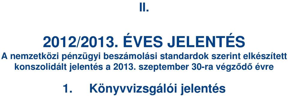 beszámolási standardok szerint elkészített