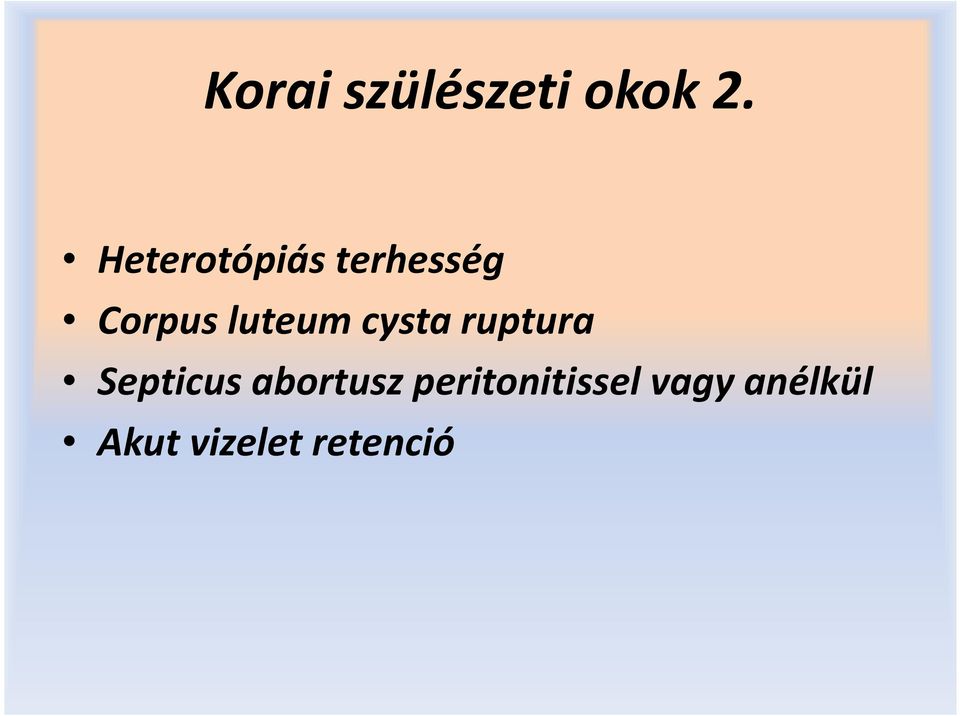 luteum cysta ruptura Septicus
