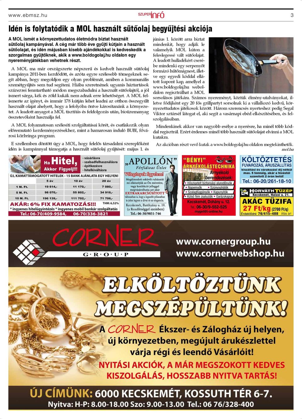 hu oldalon egy nyereményjátékban vehetnek részt.