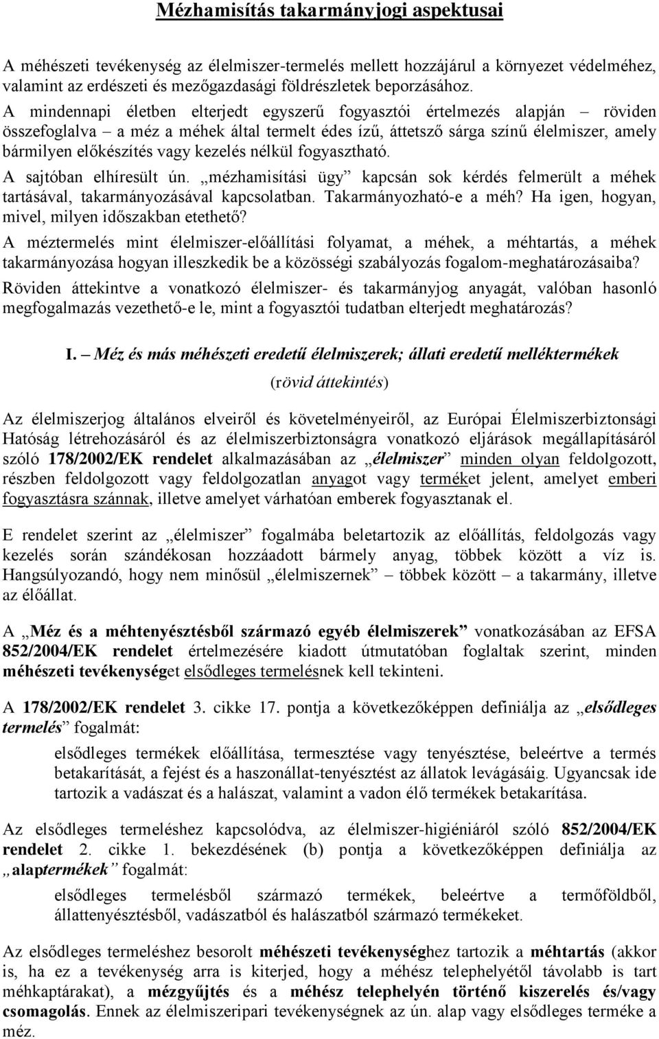 Mézhamisítás takarmányjogi aspektusai - PDF Ingyenes letöltés