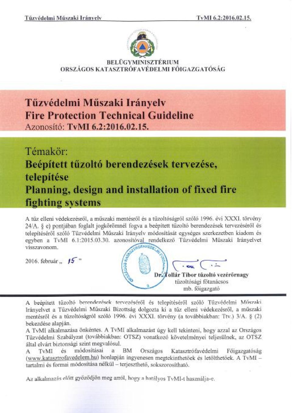 Témakör: Beépített tűzoltó berendezések tervezése, telepítése Planning,  design and installation of fixed fire fighting systems - PDF Ingyenes  letöltés