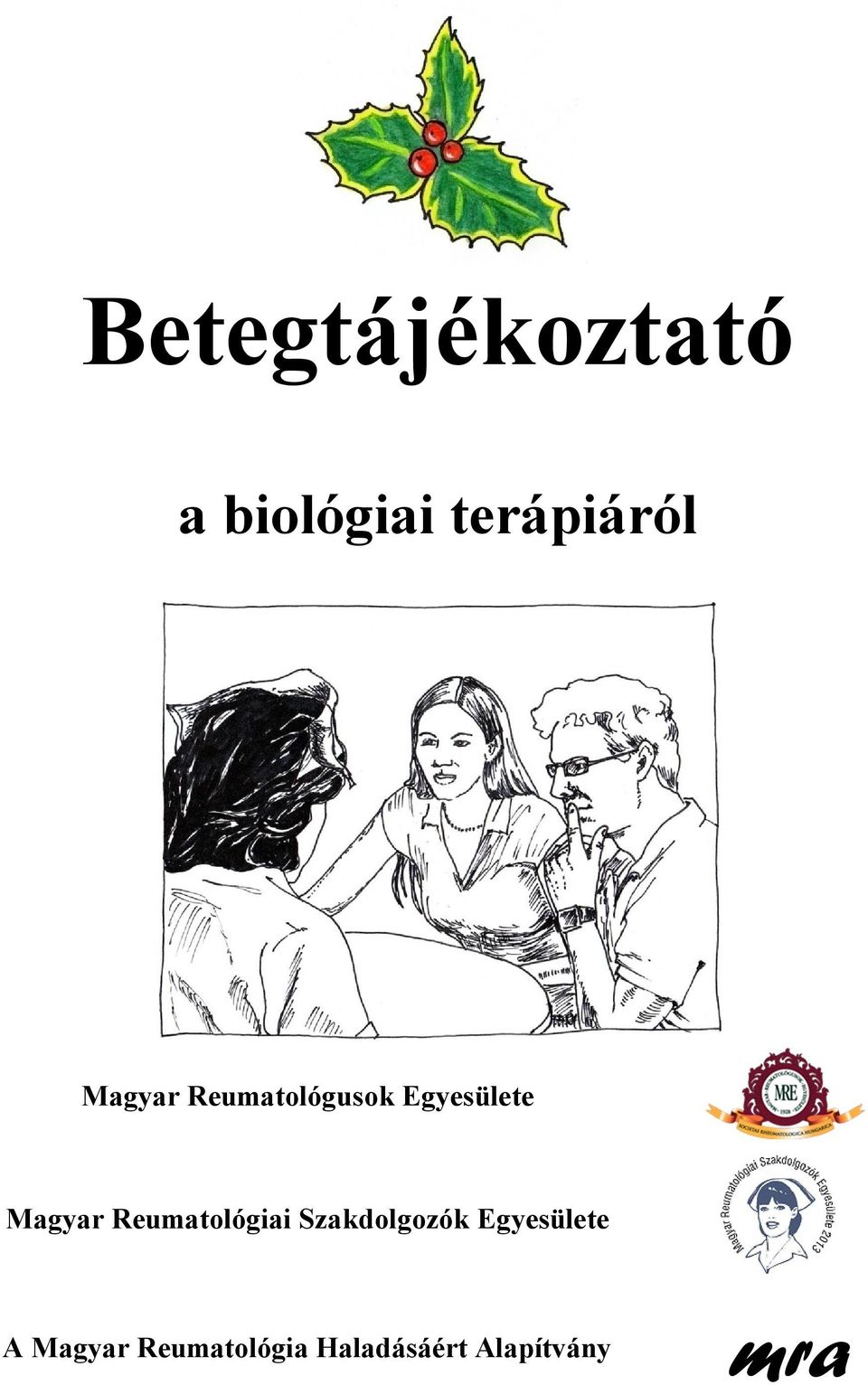 Reumatológiai Szakdolgozók Egyesülete A