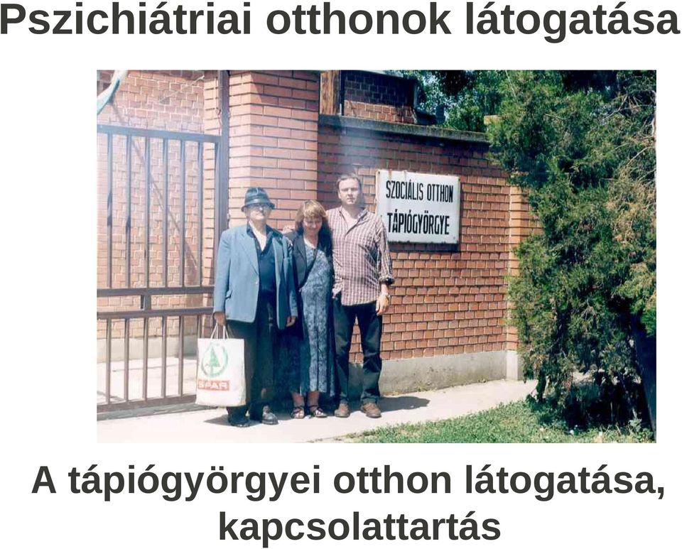 A tápiógyörgyei